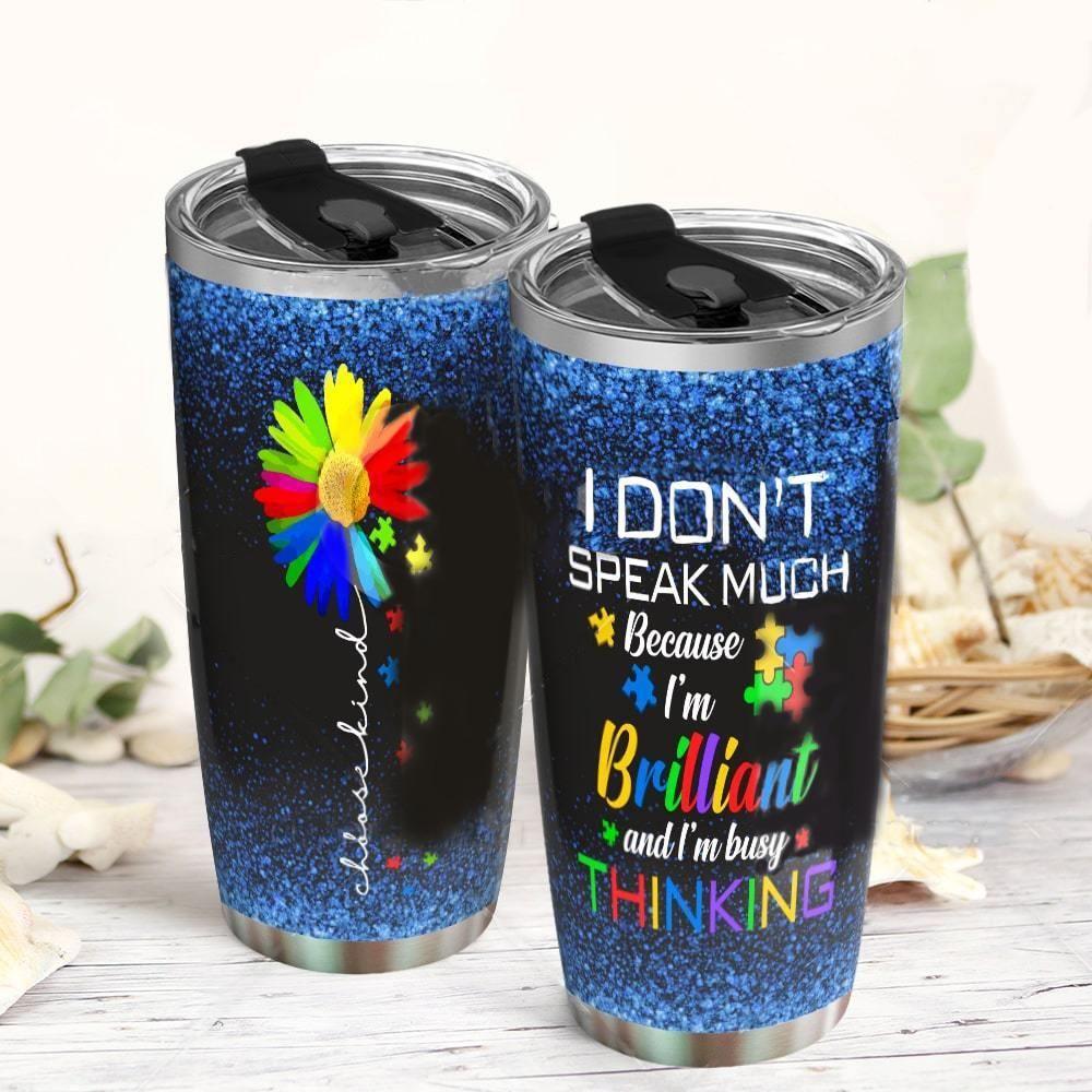 Autism I Don't Speak Much - Tumbler - Owls Matrix LTD