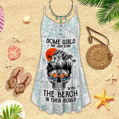 Beach Some Girls Are Just Born With The Beach In Their Souls - Summer Dress - Owls Matrix LTD