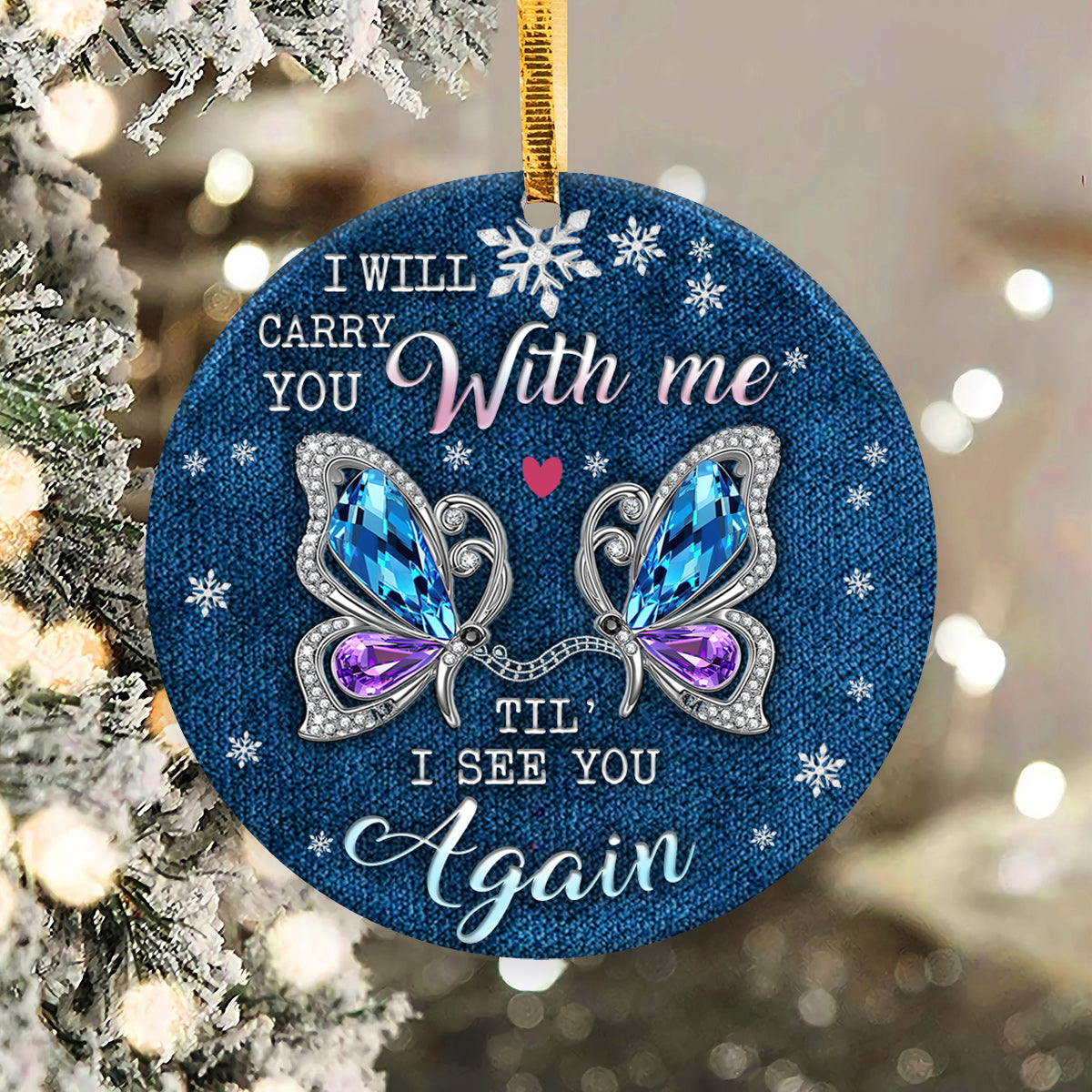 Butterfly I Will Carry You - Circle Ornament - Owls Matrix LTD