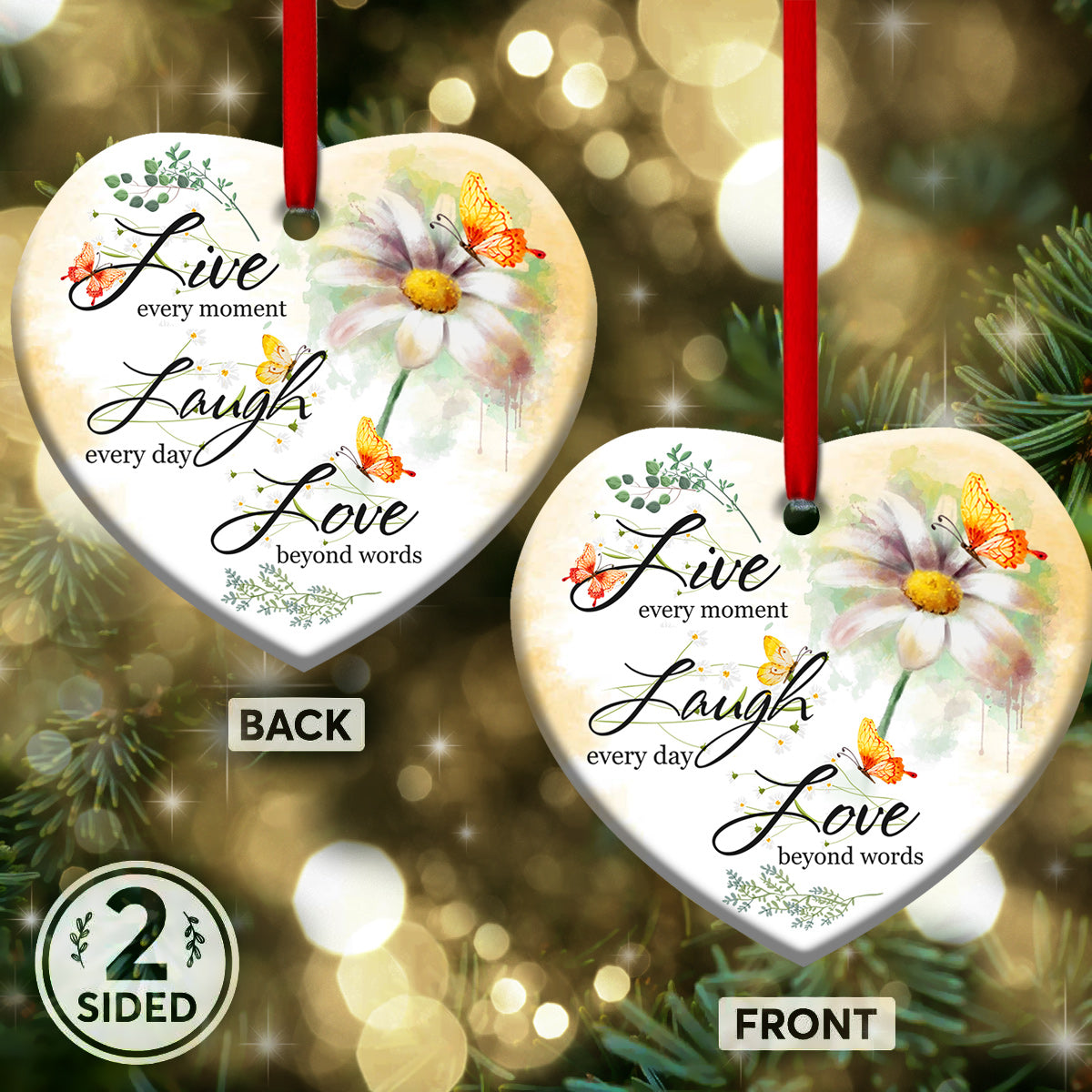 Butterfly Live Laugh Love - Heart Ornament - Owls Matrix LTD
