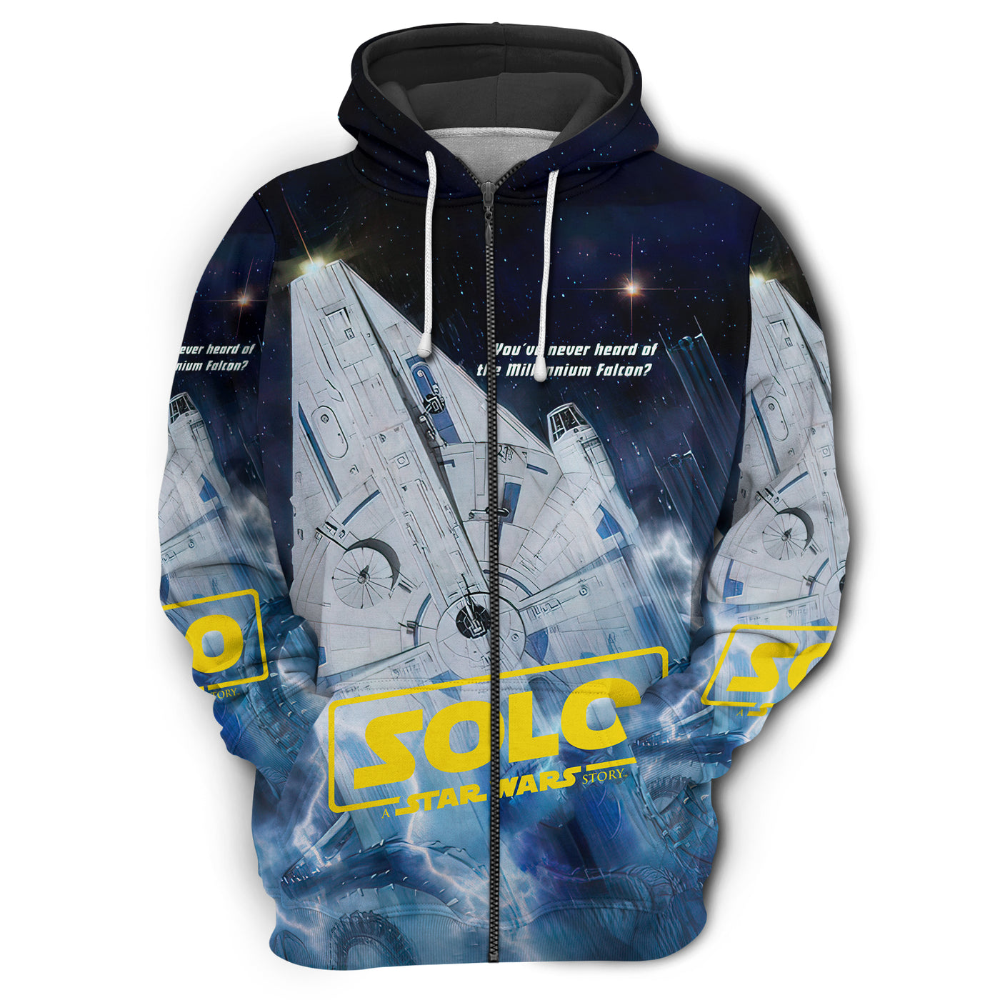 Solo SW You’ve Never Heard Of The Millennium Falcon - Hoodie
