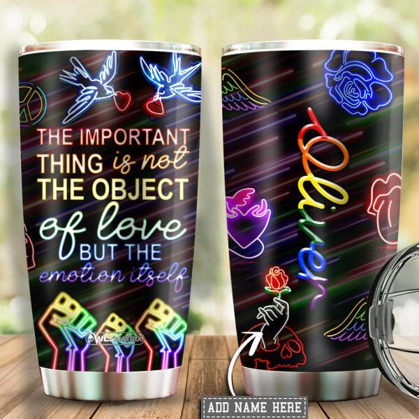 LGBT Bird Love The Important The Object Personalized - Tumbler - Owls Matrix LTD