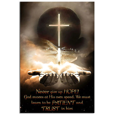 12x18 Inch Jesus Christian Never Give Up Hope Jesus - Vertical Poster - Owls Matrix LTD