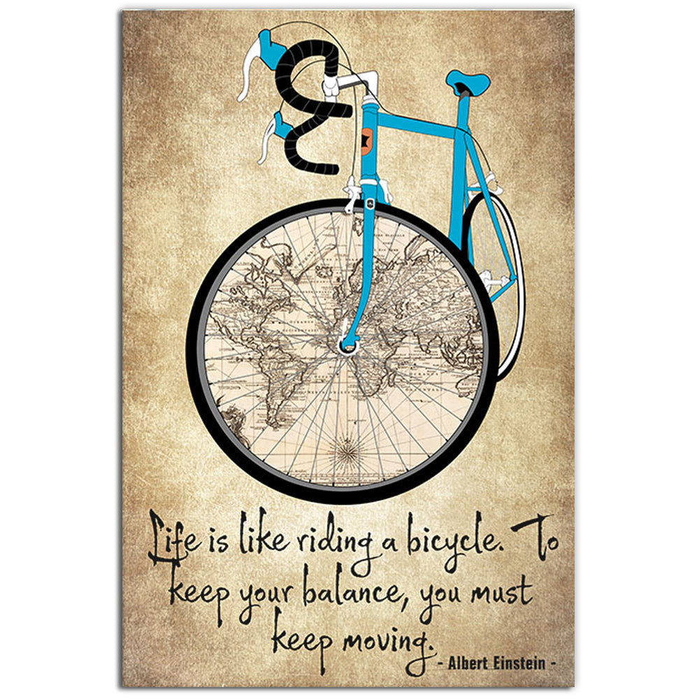 12x18 Inch Bicycle Life Is Like Riding A Bicycle To Keep Your Balance - Vertical Poster - Owls Matrix LTD