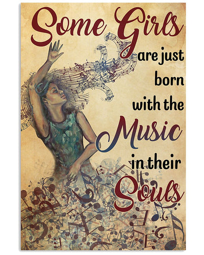 12x18 Inch Music Some Girls Born With Music - Vertical Poster - Owls Matrix LTD