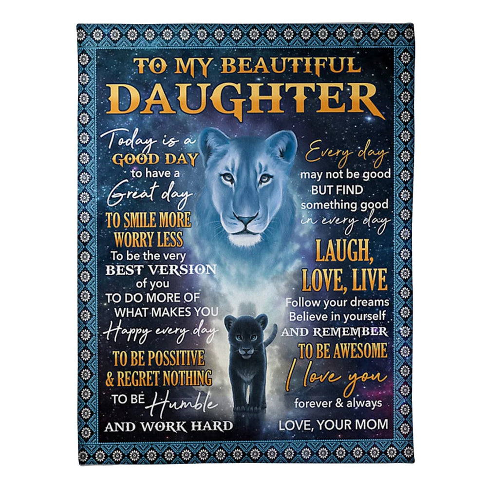 50" x 60" Tiger Today Is A Good Day Mom To Daughter - Flannel Blanket - Owls Matrix LTD
