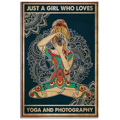 12x18 Inch Yoga Life Peace Just A Girl Who Loves Yoga And Photography - Vertical Poster - Owls Matrix LTD