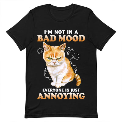 Cat I Am Not In A Bad Mood BGRZ0703014Y Dark Classic T Shirt