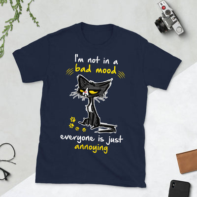 Cat Lover Arrogant Cat I Am Not In A Bad Mood HARZ0703016Y Dark Classic T Shirt
