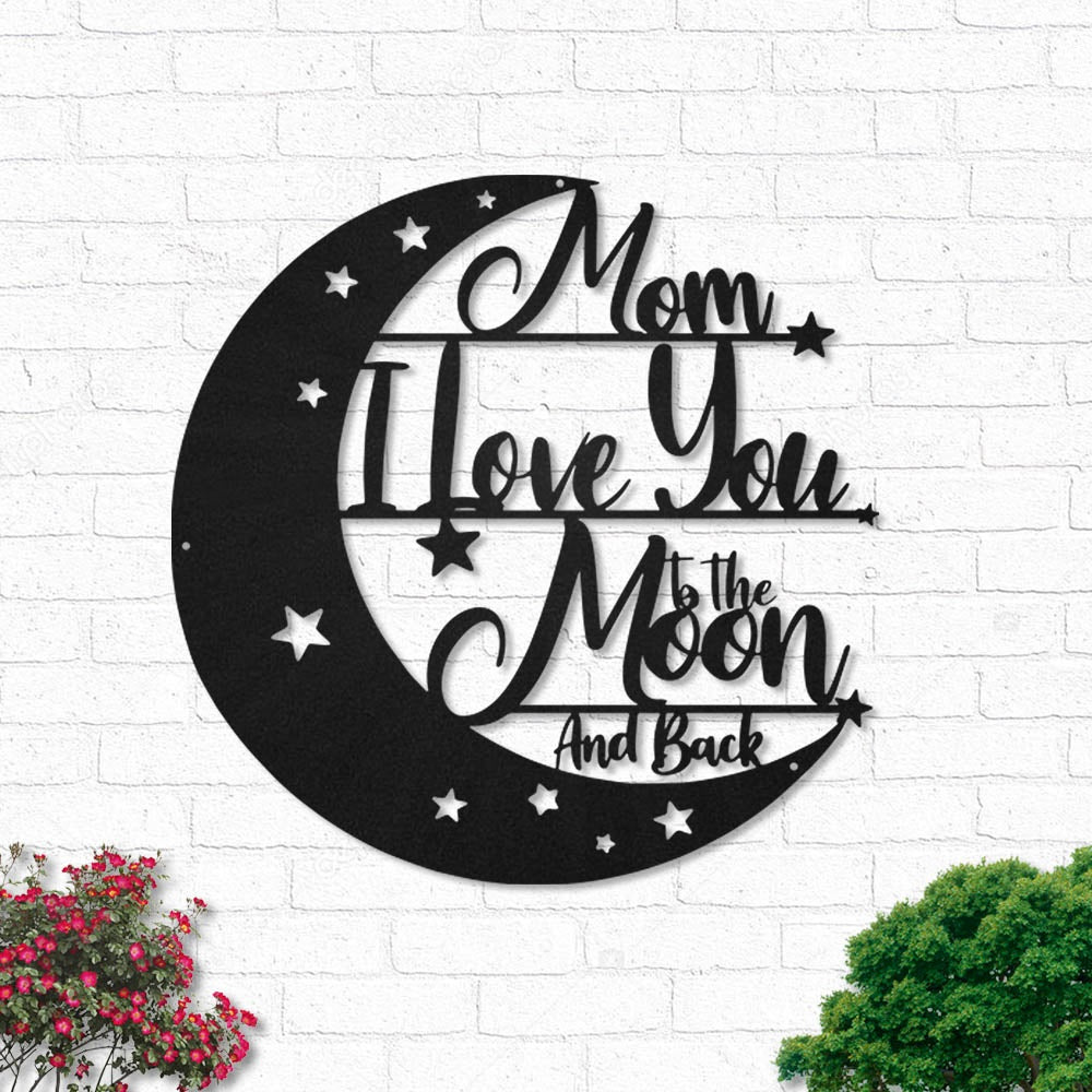 Mom I Love You to the Moon - Led Light Metal - Owls Matrix LTD