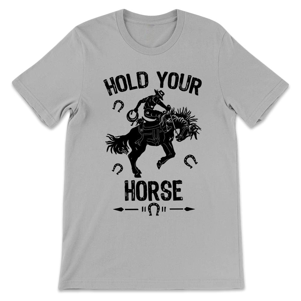 Horse Hold Your Horse DNGB3006003Y Light Classic T Shirt