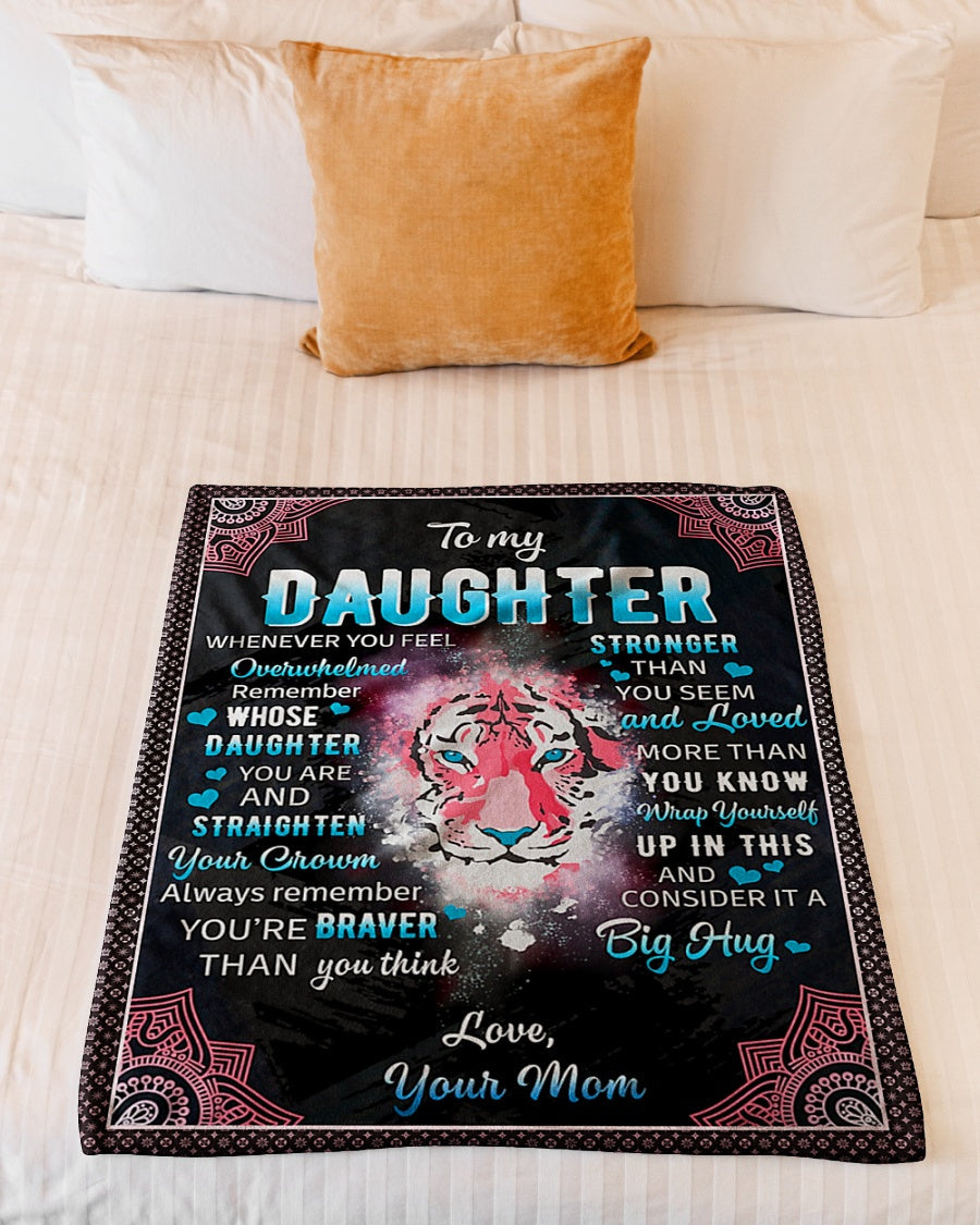 Tiger Whenever U Feel Overwhelmed Mom To Daughter - Flannel Blanket - Owls Matrix LTD