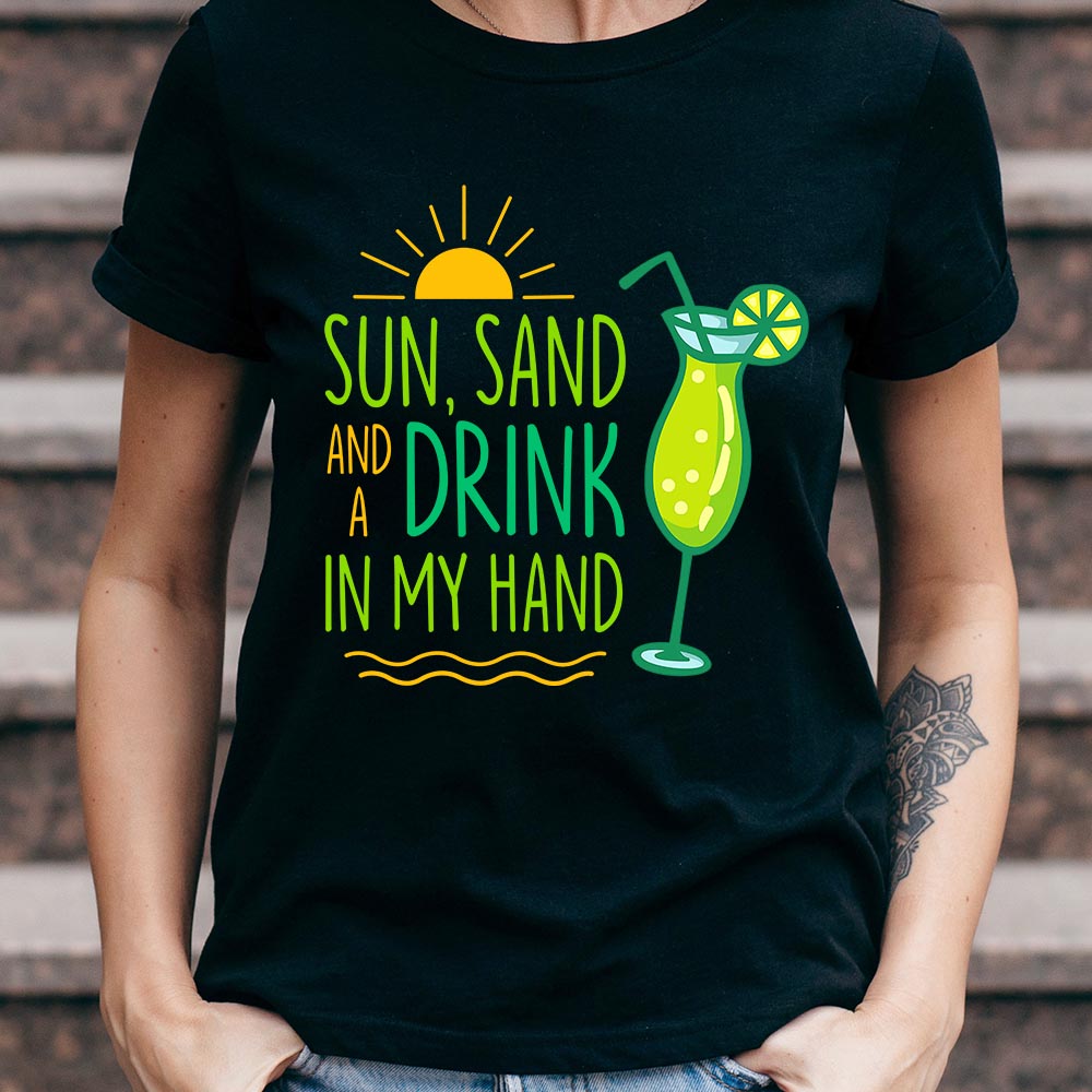 Wine Sun Sand And A Drink In My Hand NNRZ0305005Y Dark Classic T Shirt